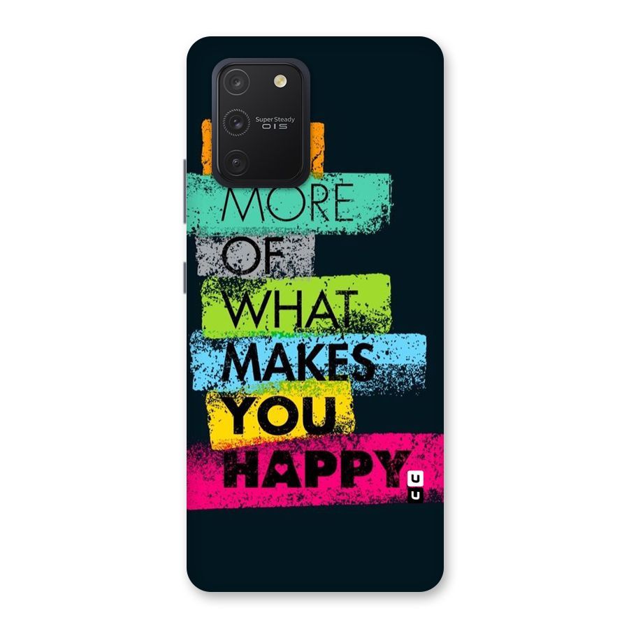 Makes You Happy Back Case for Galaxy S10 Lite
