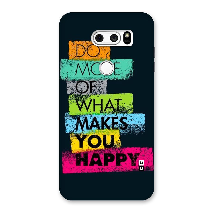 Makes You Happy Back Case for LG V30