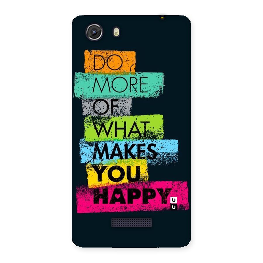 Makes You Happy Back Case for Micromax Unite 3
