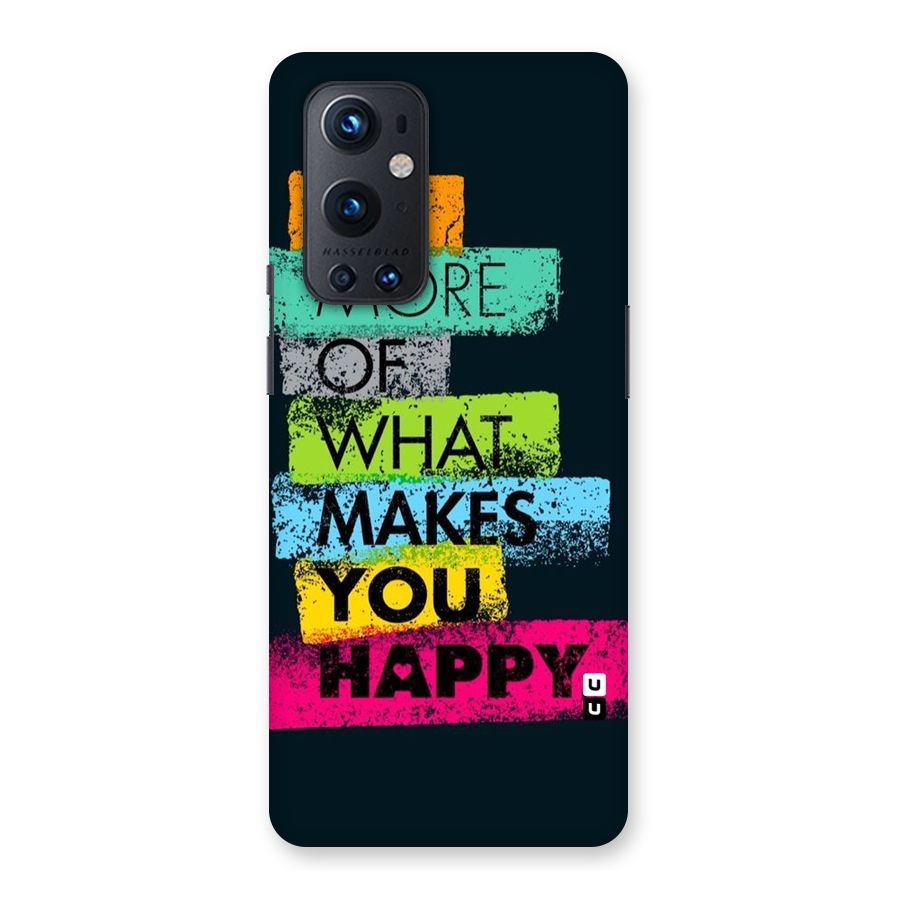 Makes You Happy Back Case for OnePlus 9 Pro
