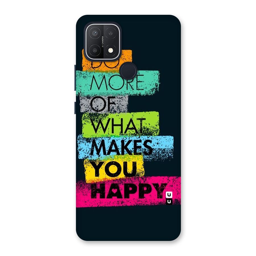 Makes You Happy Back Case for Oppo A15