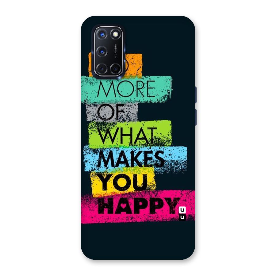 Makes You Happy Back Case for Oppo A52