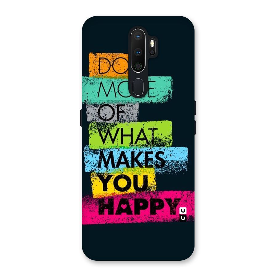 Makes You Happy Back Case for Oppo A5 (2020)