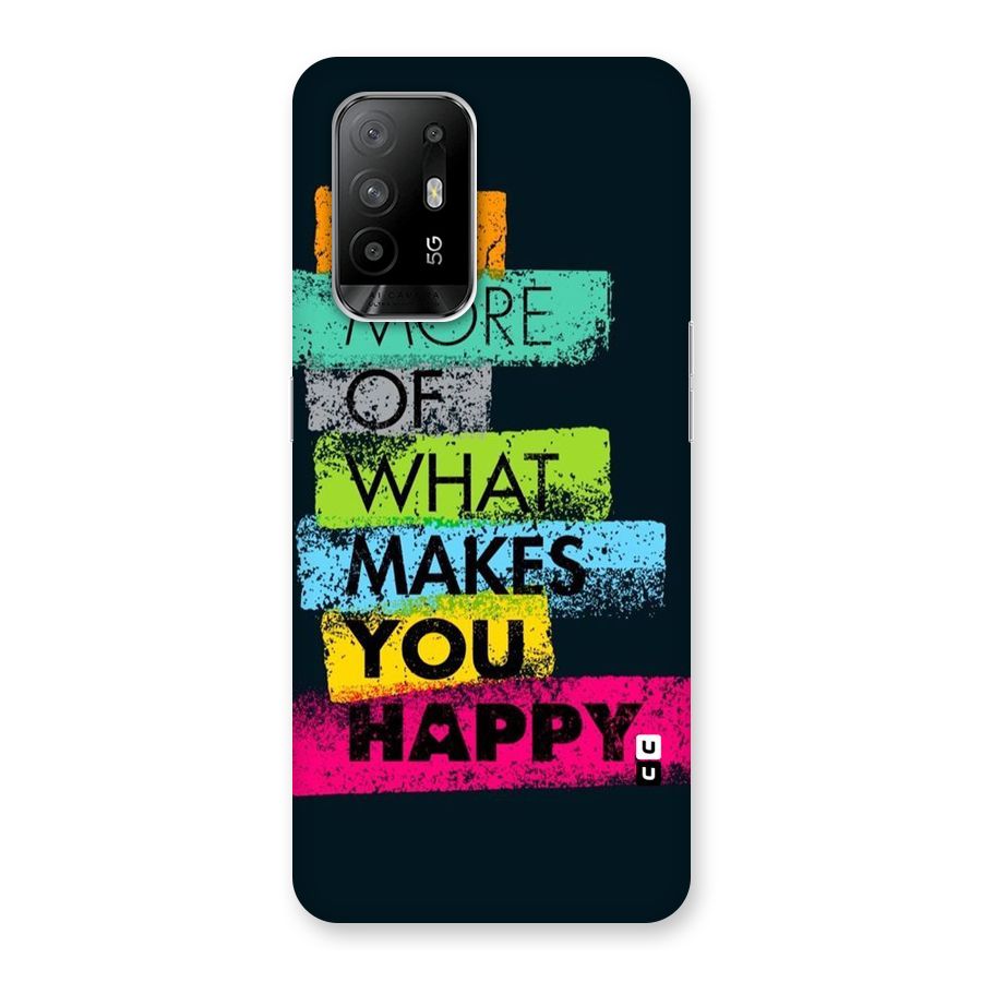 Makes You Happy Back Case for Oppo F19 Pro Plus 5G