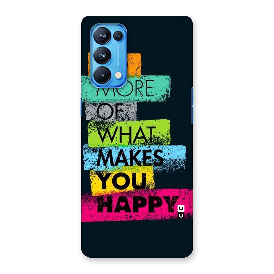 Makes You Happy Back Case for Oppo Reno5 Pro 5G
