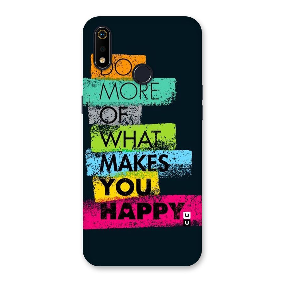 Makes You Happy Back Case for Realme 3i