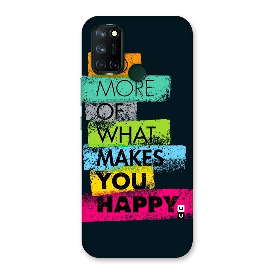 Makes You Happy Back Case for Realme 7i