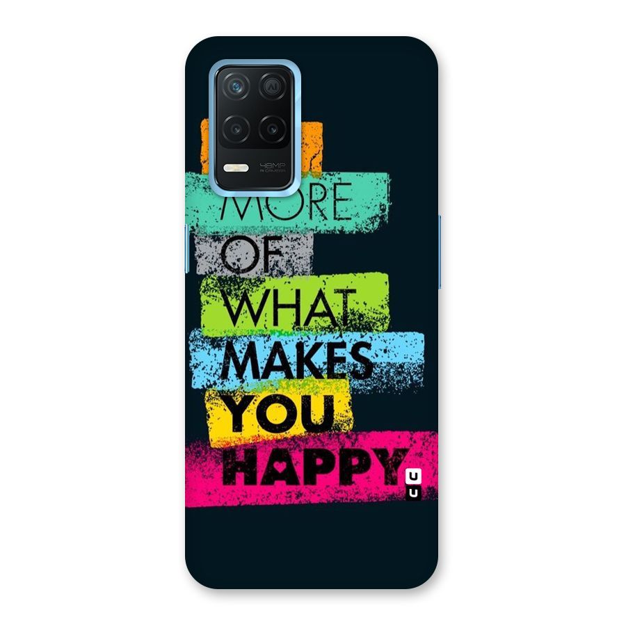 Makes You Happy Back Case for Realme Narzo 30 5G