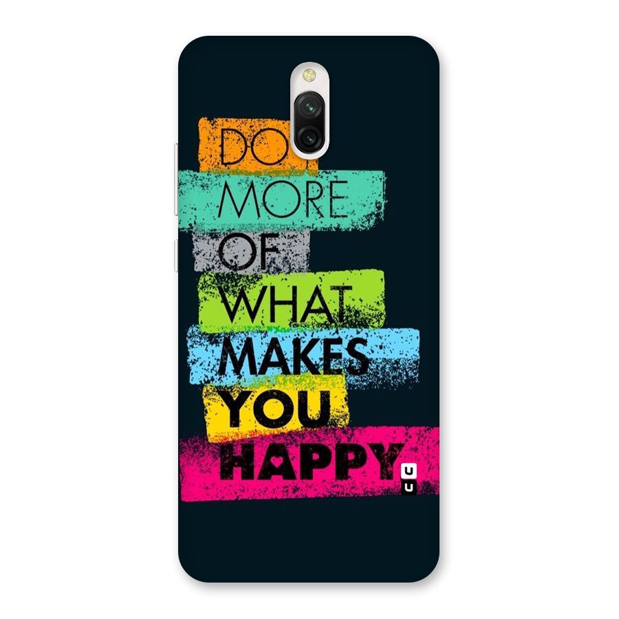 Makes You Happy Back Case for Redmi 8A Dual