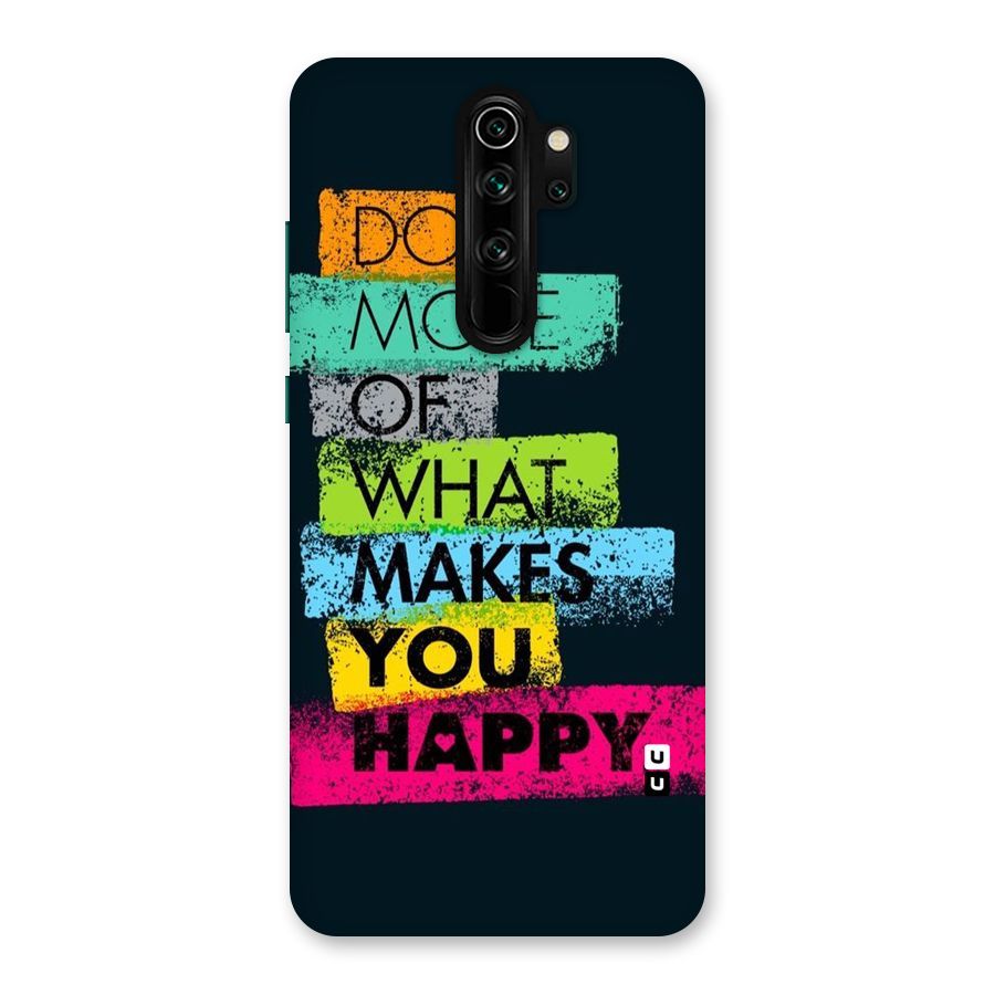 Makes You Happy Back Case for Redmi Note 8 Pro