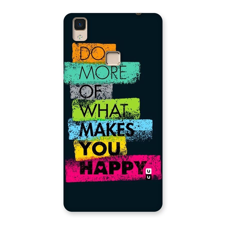 Makes You Happy Back Case for V3 Max