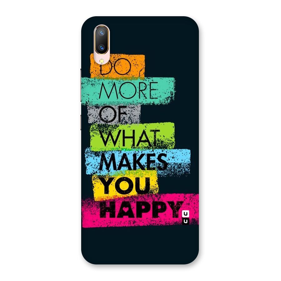 Makes You Happy Back Case for Vivo V11 Pro