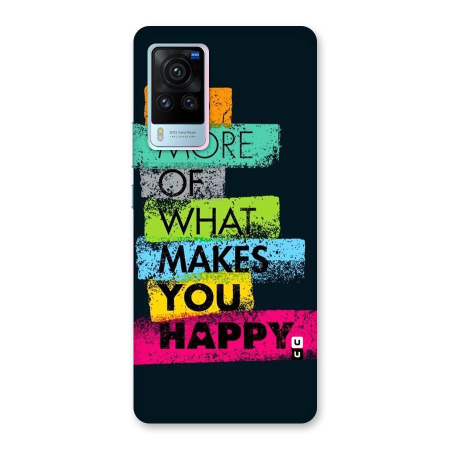 Makes You Happy Back Case for Vivo X60 Pro