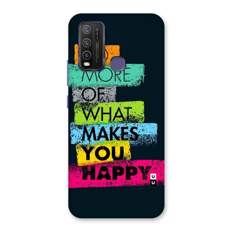 Makes You Happy Back Case for Vivo Y50