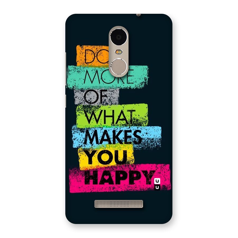 Makes You Happy Back Case for Xiaomi Redmi Note 3