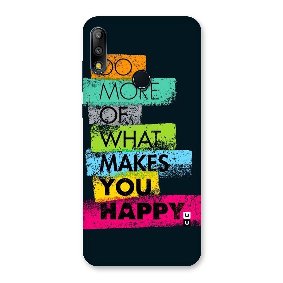 Makes You Happy Back Case for Zenfone Max Pro M2