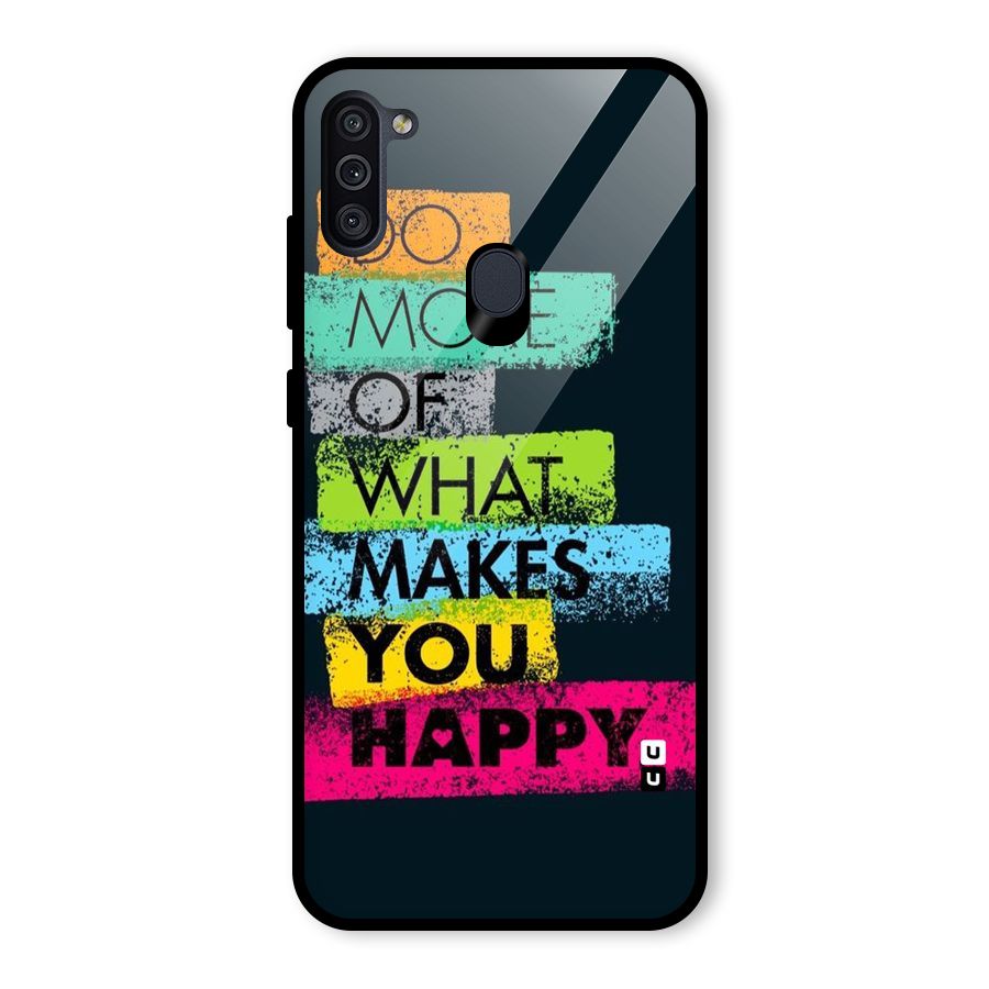 Makes You Happy Glass Back Case for Galaxy M11