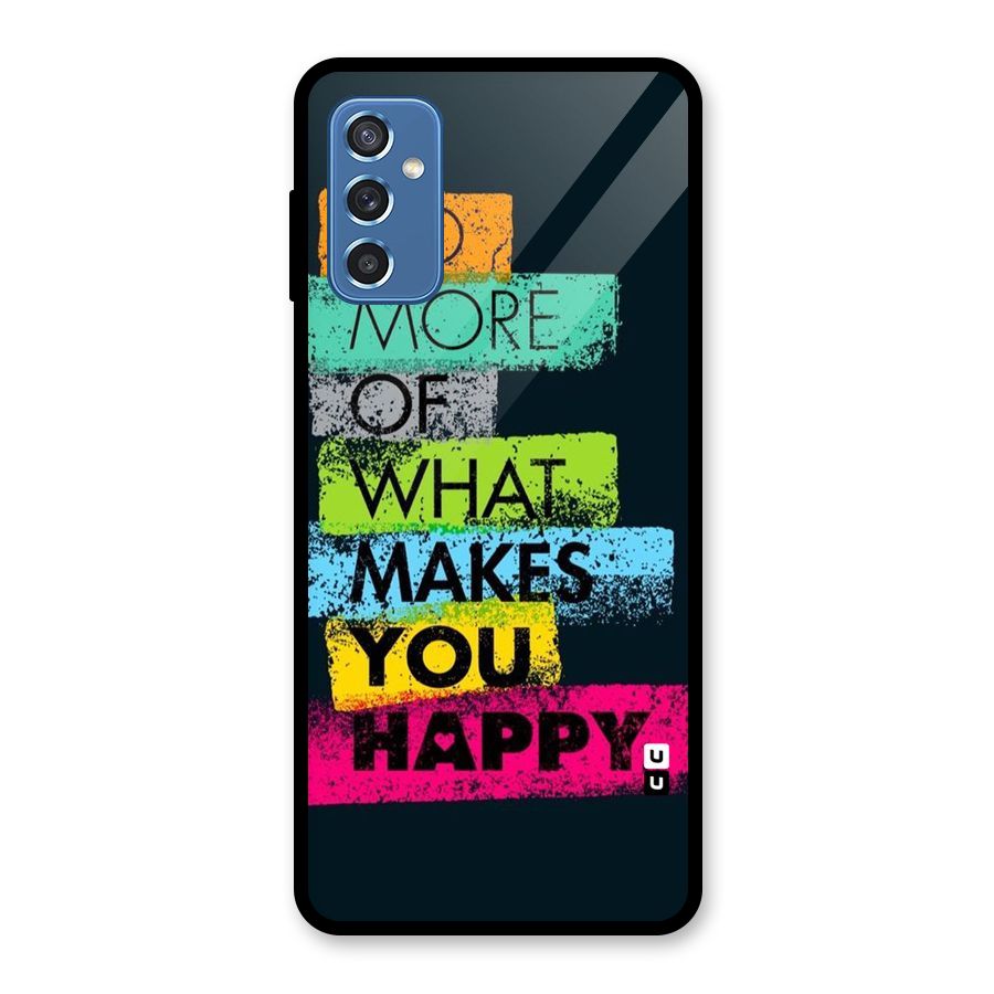 Makes You Happy Glass Back Case for Galaxy M52 5G