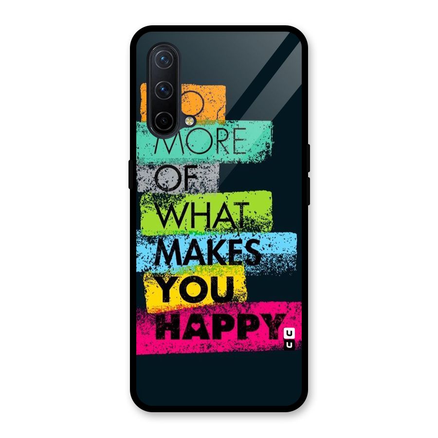 Makes You Happy Glass Back Case for OnePlus Nord CE 5G