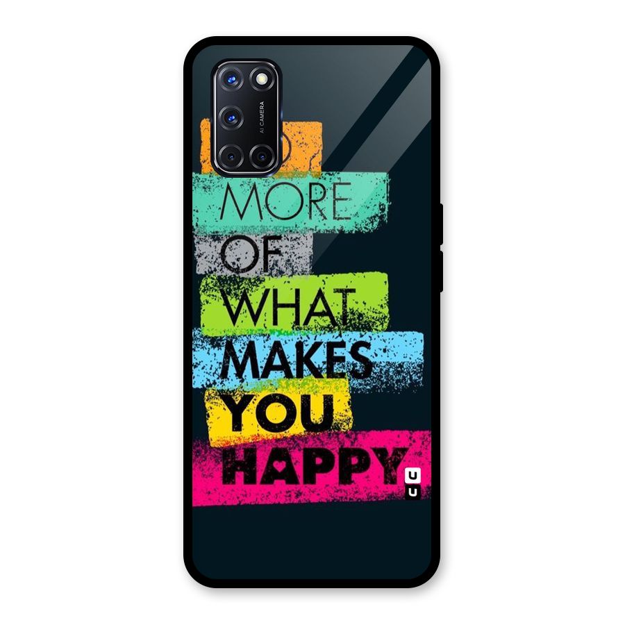 Makes You Happy Glass Back Case for Oppo A52