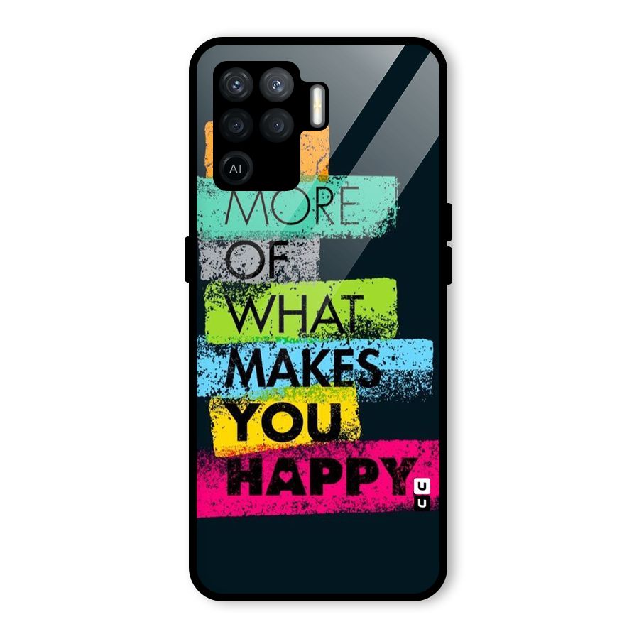 Makes You Happy Glass Back Case for Oppo F19 Pro