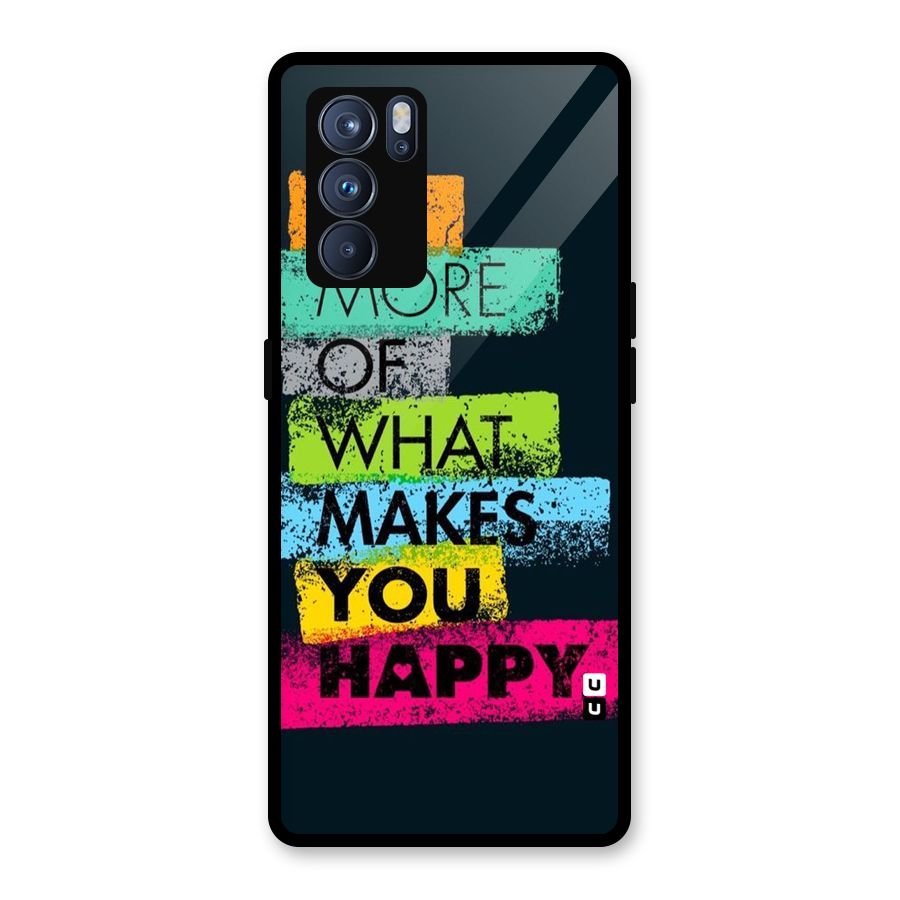 Makes You Happy Glass Back Case for Oppo Reno6 Pro 5G