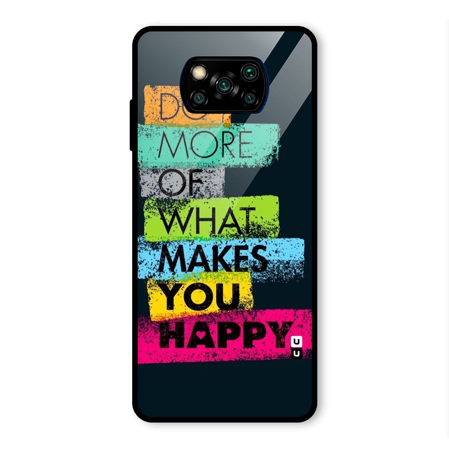 Makes You Happy Glass Back Case for Poco X3 Pro
