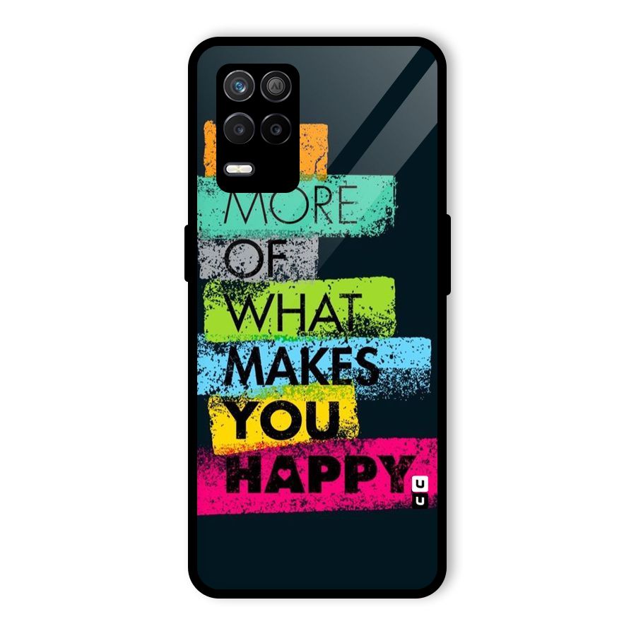 Makes You Happy Glass Back Case for Realme 9 5G