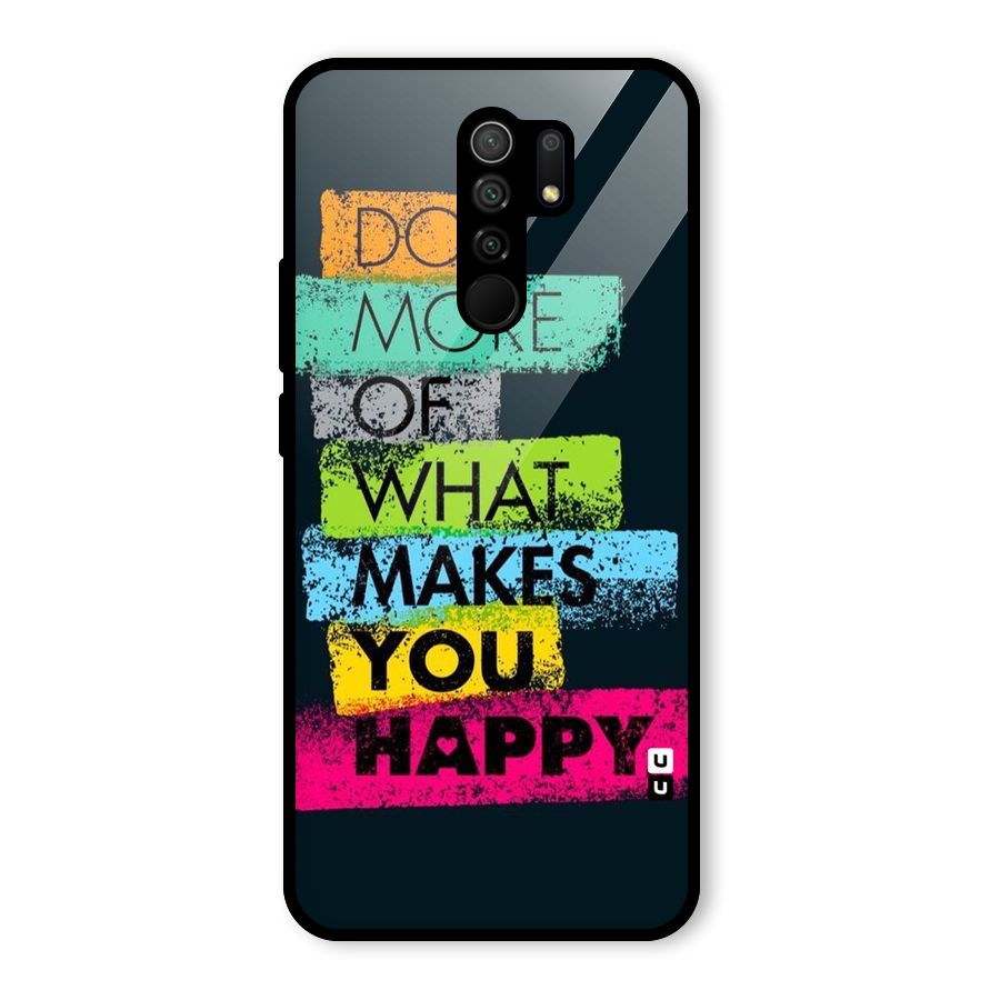 Makes You Happy Glass Back Case for Redmi 9 Prime