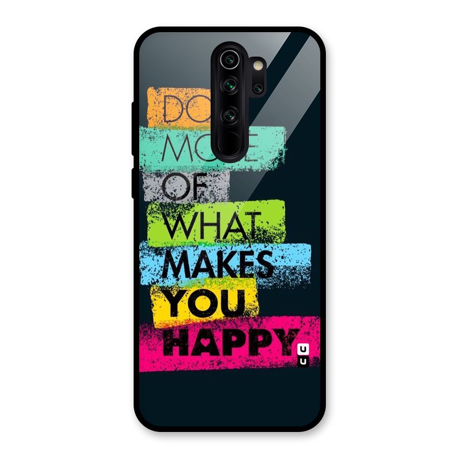 Makes You Happy Glass Back Case for Redmi Note 8 Pro