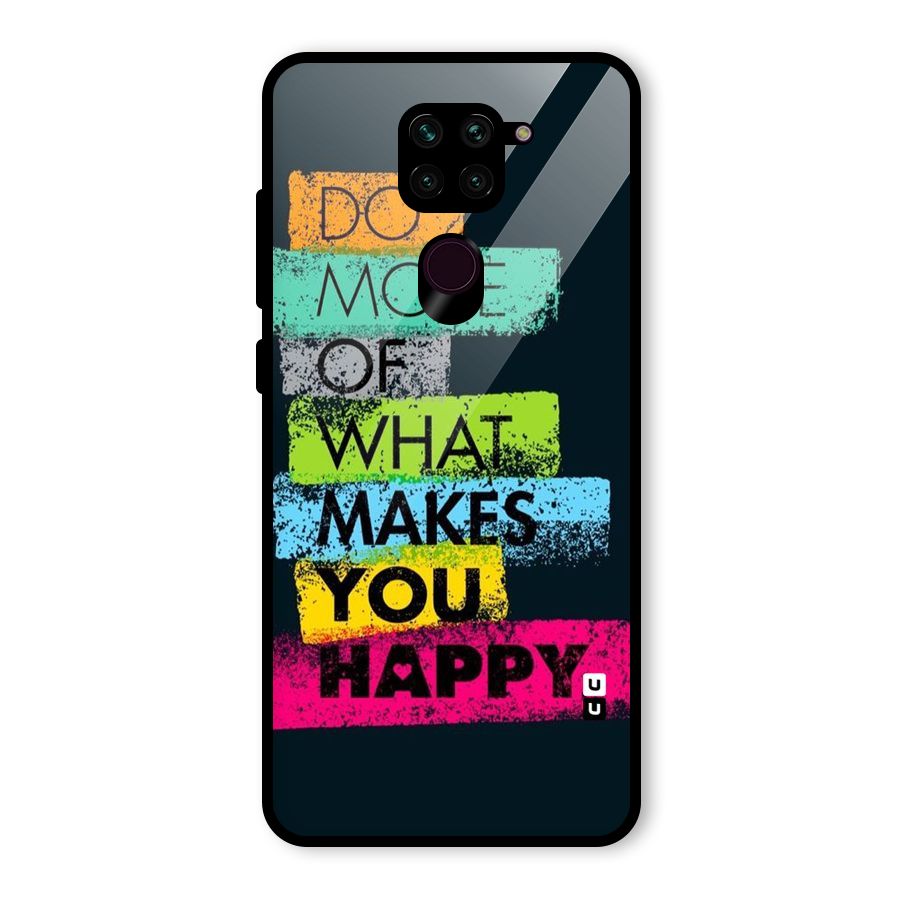 Makes You Happy Glass Back Case for Redmi Note 9