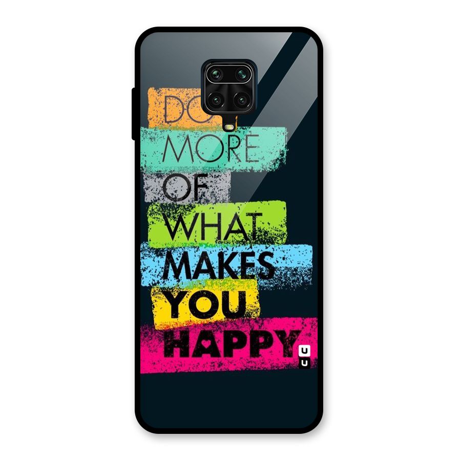 Makes You Happy Glass Back Case for Redmi Note 9 Pro