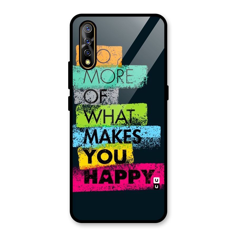 Makes You Happy Glass Back Case for Vivo S1