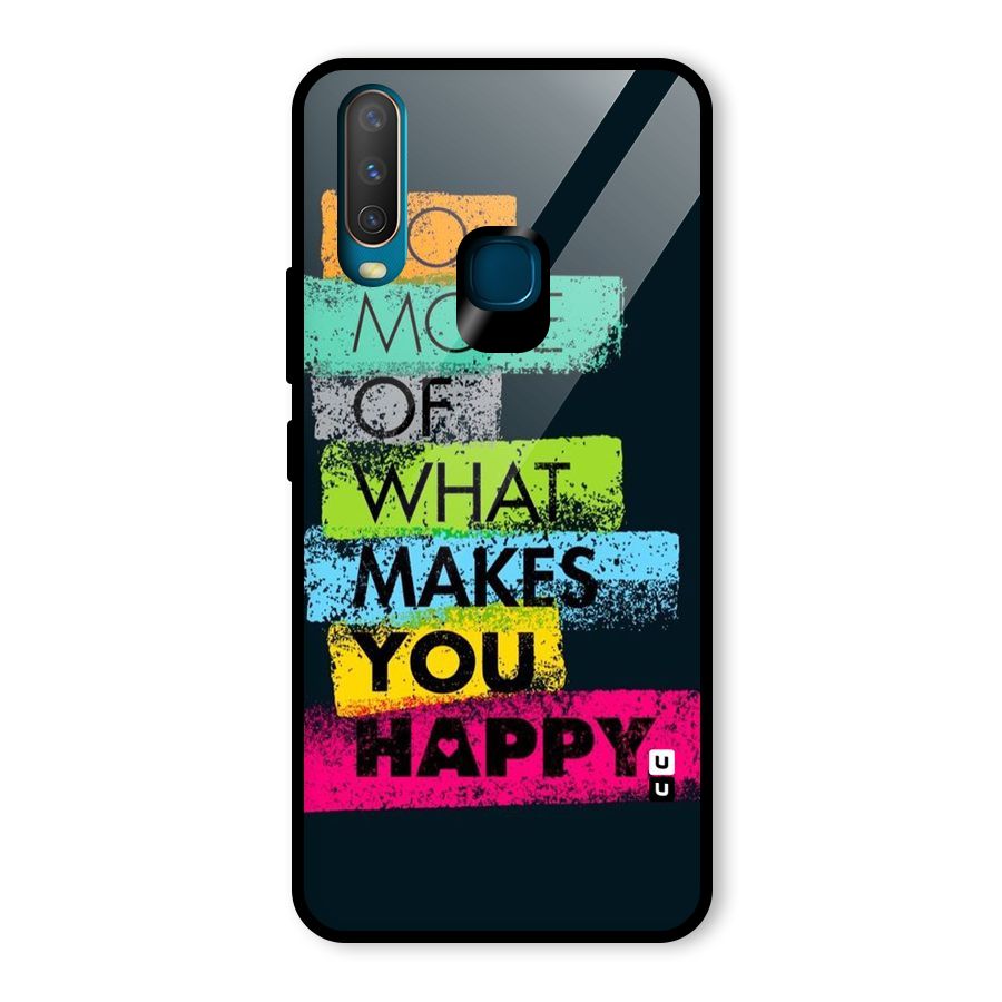 Makes You Happy Glass Back Case for Vivo U10