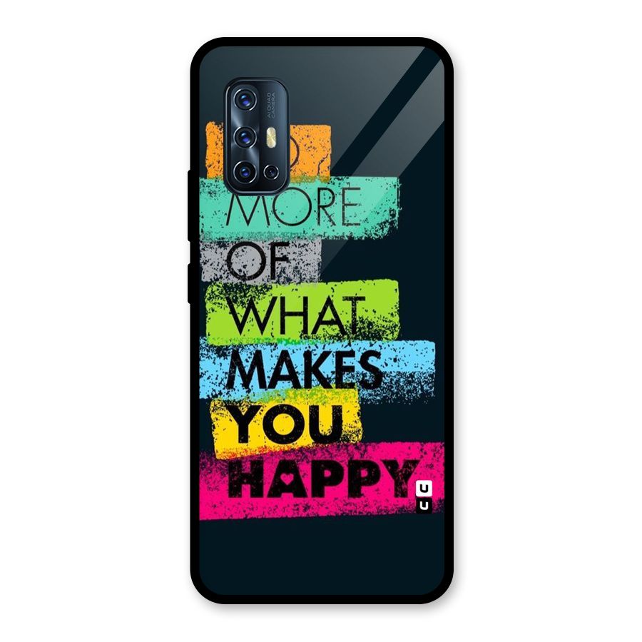 Makes You Happy Glass Back Case for Vivo V17