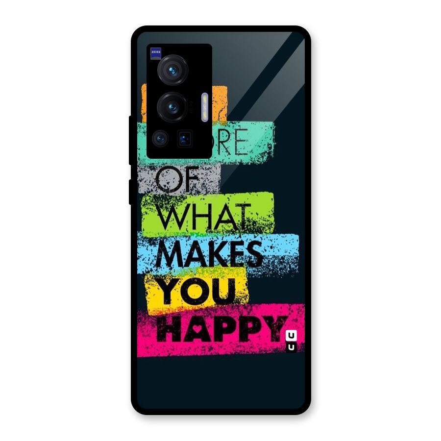Makes You Happy Glass Back Case for Vivo X70 Pro