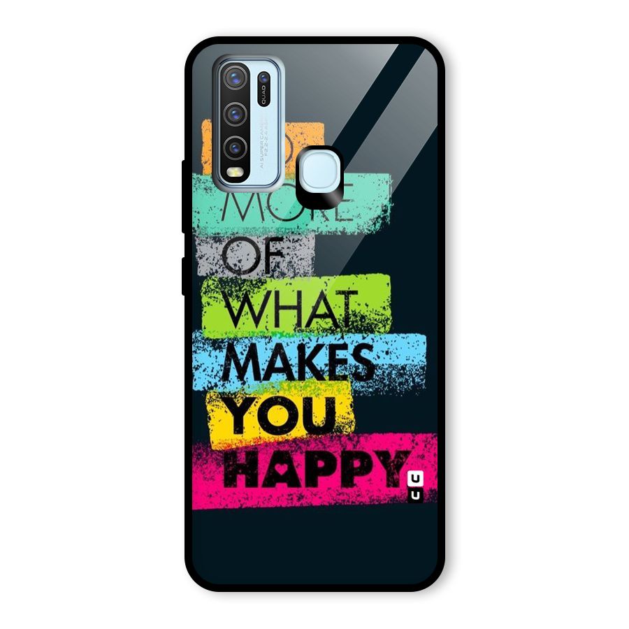 Makes You Happy Glass Back Case for Vivo Y50