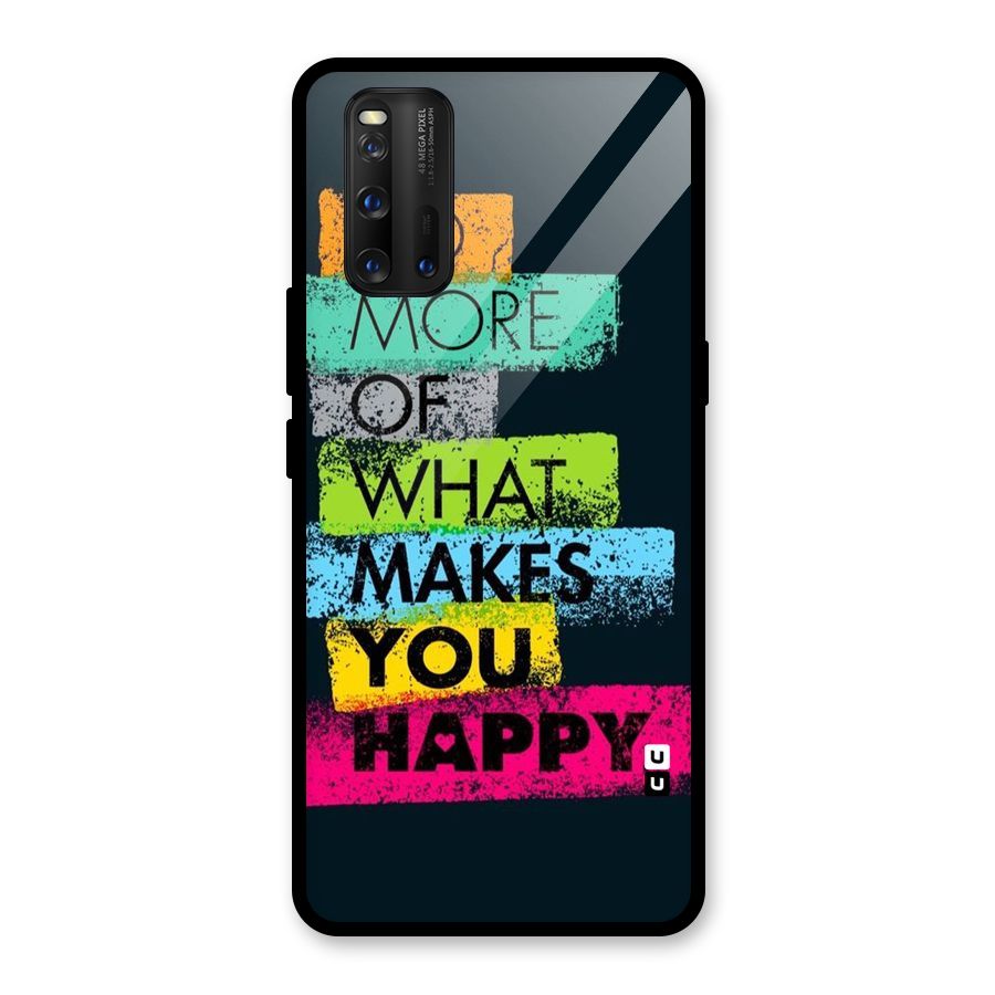 Makes You Happy Glass Back Case for Vivo iQOO 3