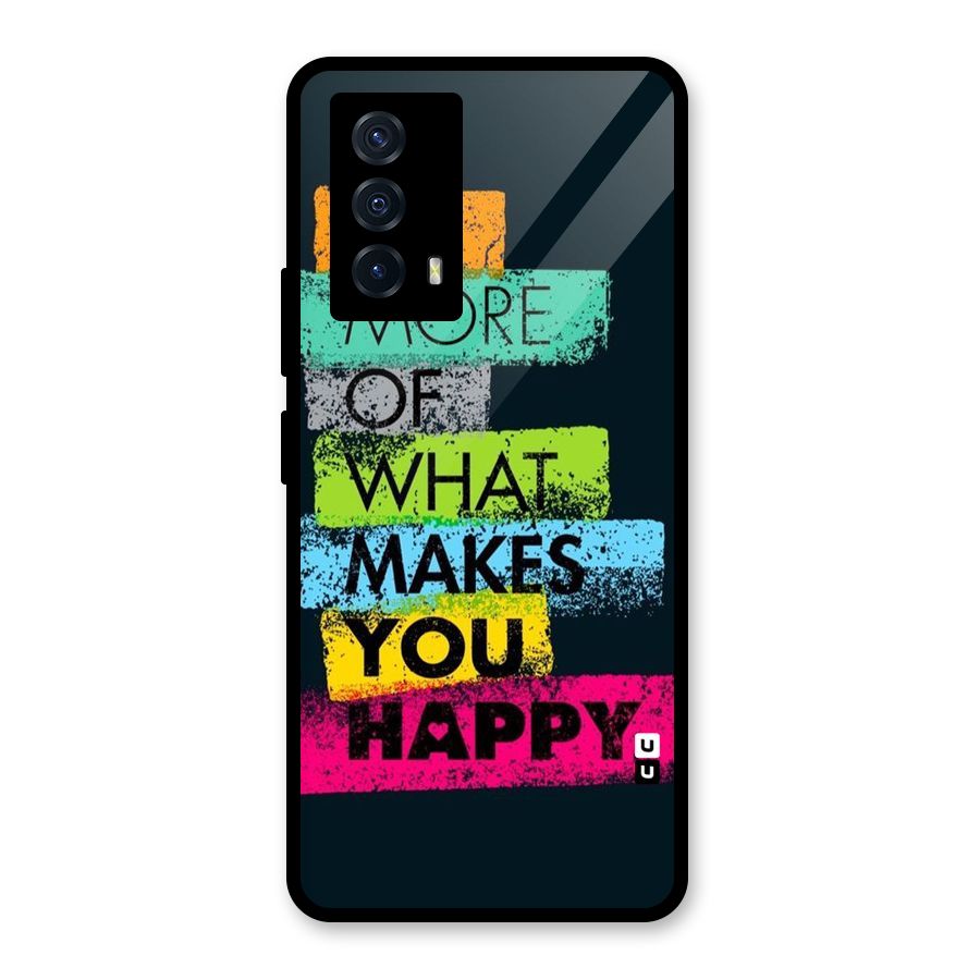 Makes You Happy Glass Back Case for Vivo iQOO Z5