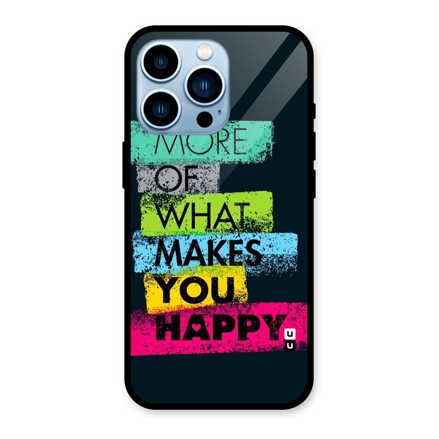 Makes You Happy Glass Back Case for iPhone 13 Pro