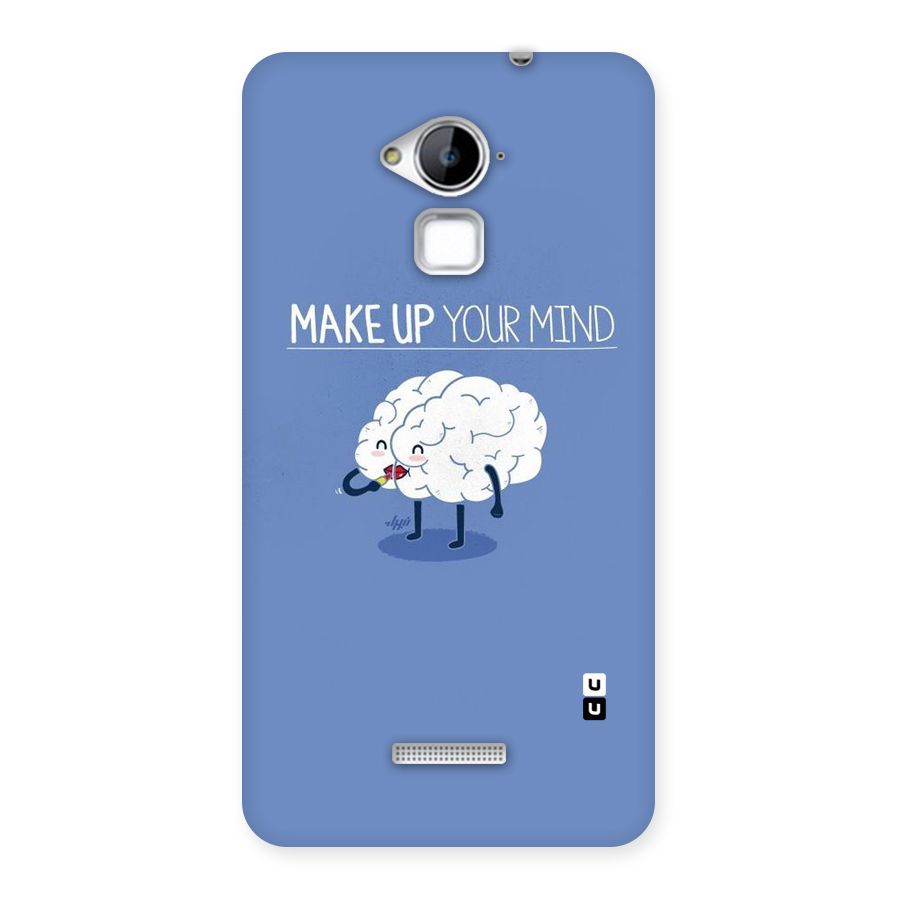 Makeup Your Mind Back Case for Coolpad Note 3