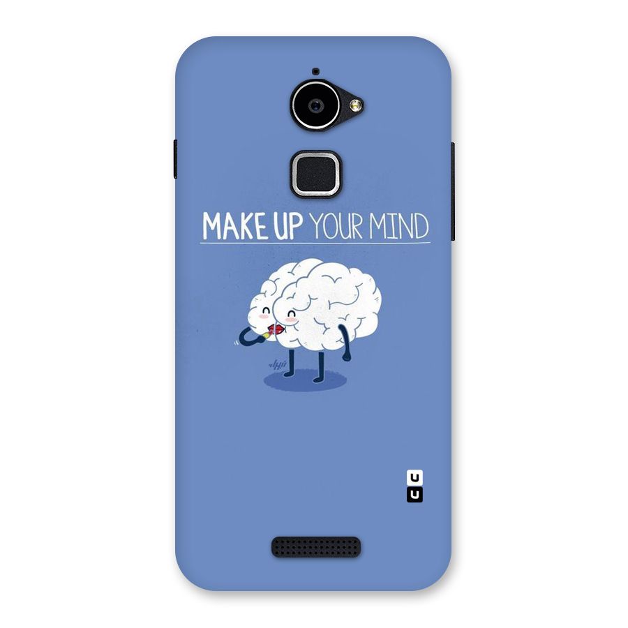 Makeup Your Mind Back Case for Coolpad Note 3 Lite