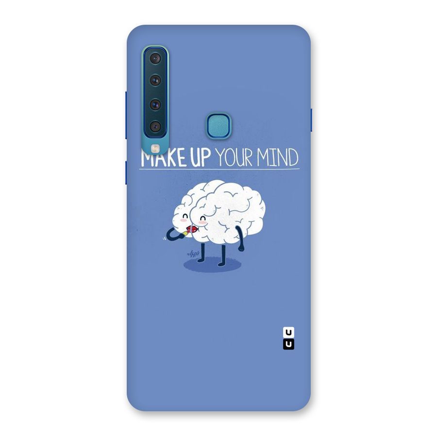 Makeup Your Mind Back Case for Galaxy A9 (2018)