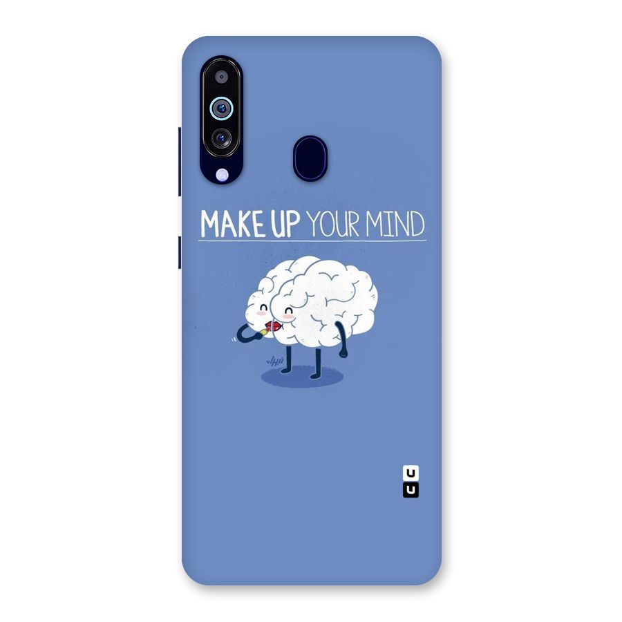 Makeup Your Mind Back Case for Galaxy M40