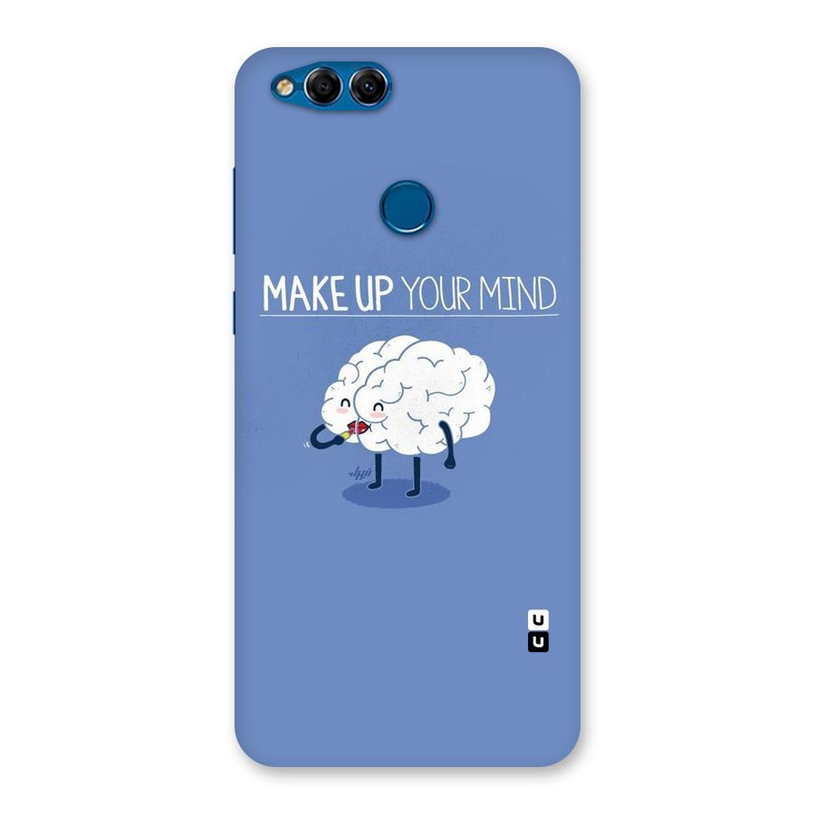 Makeup Your Mind Back Case for Honor 7X