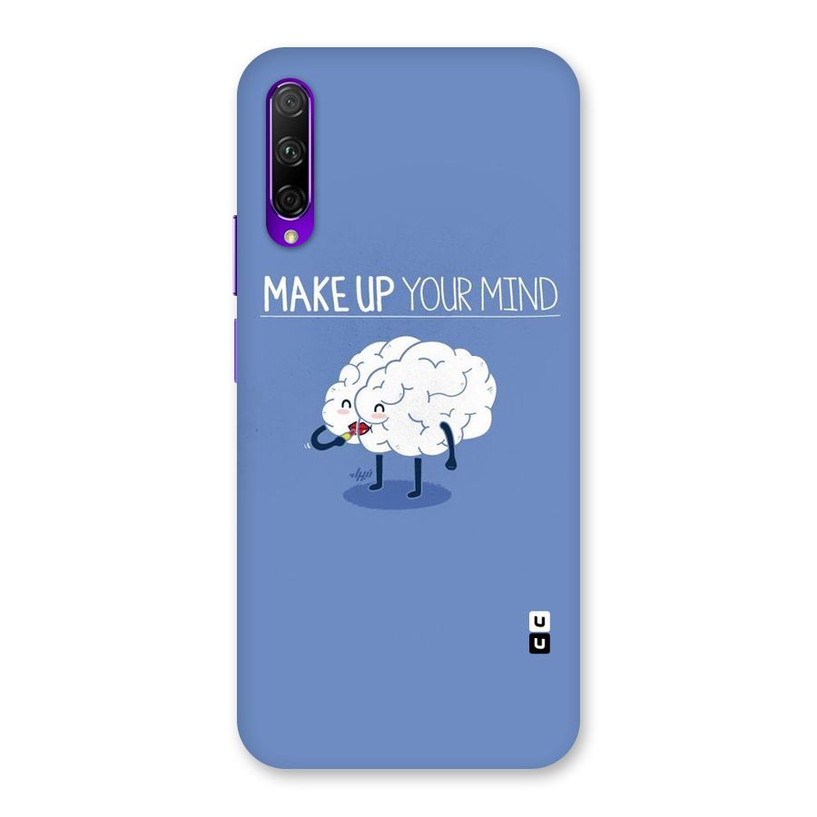 Makeup Your Mind Back Case for Honor 9X Pro