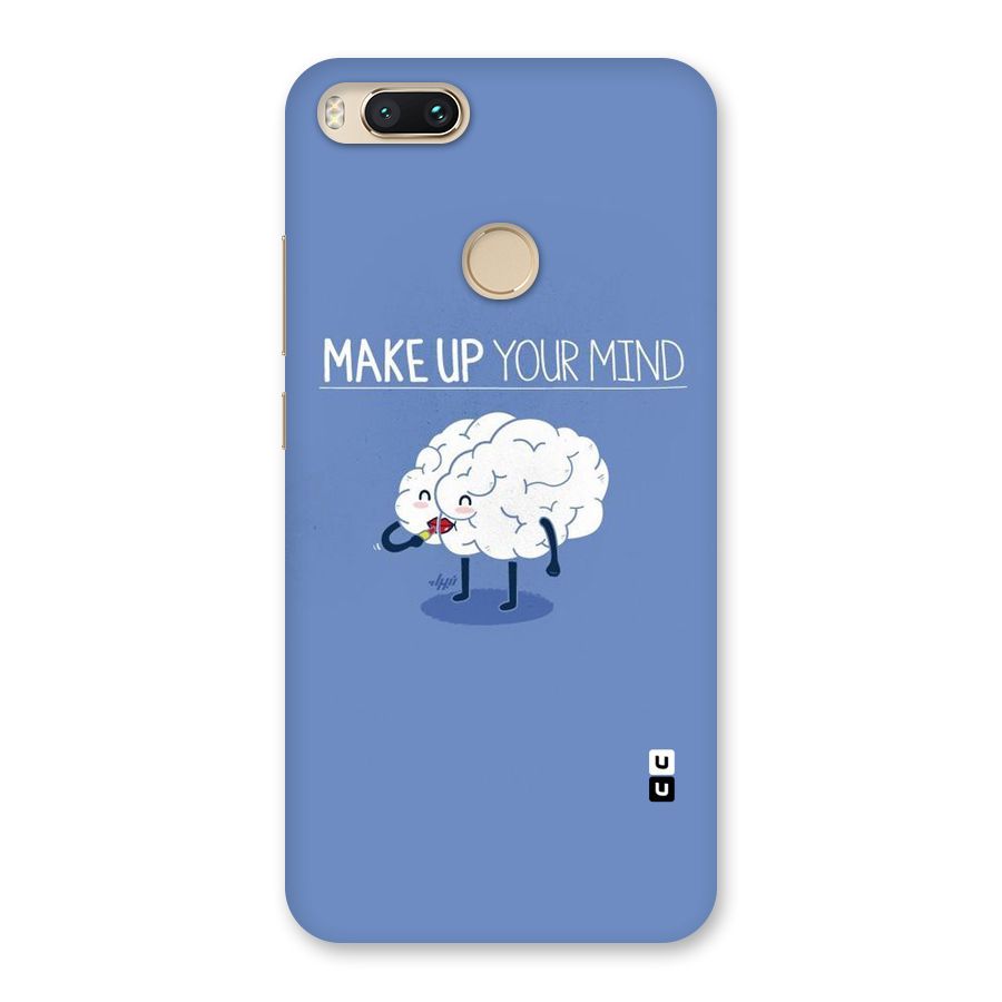 Makeup Your Mind Back Case for Mi A1