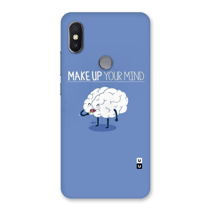 Makeup Your Mind Back Case for Redmi Y2