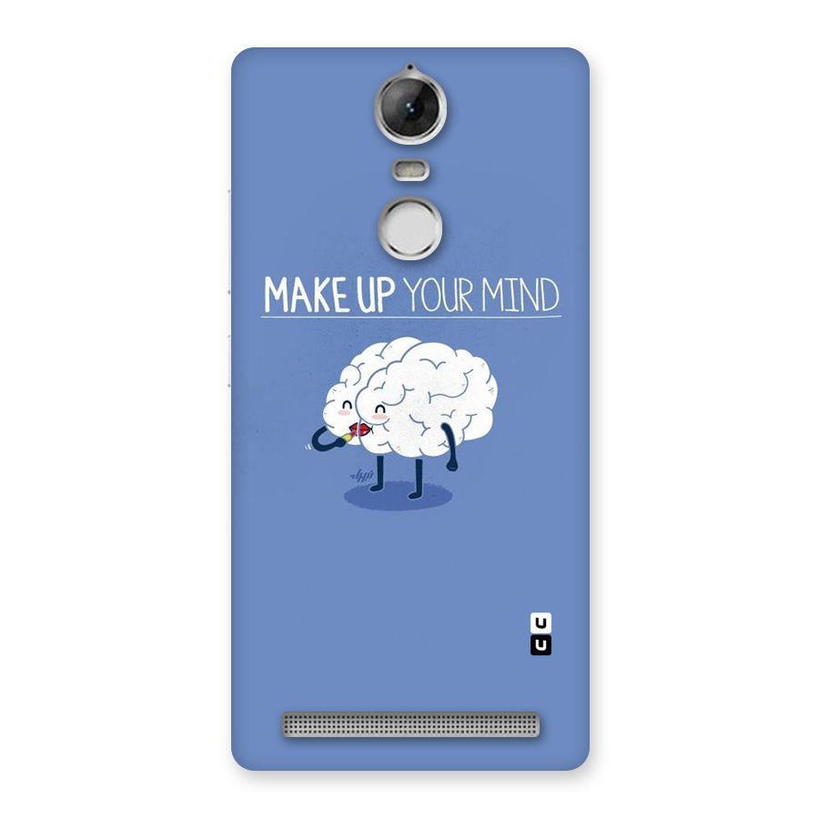 Makeup Your Mind Back Case for Vibe K5 Note