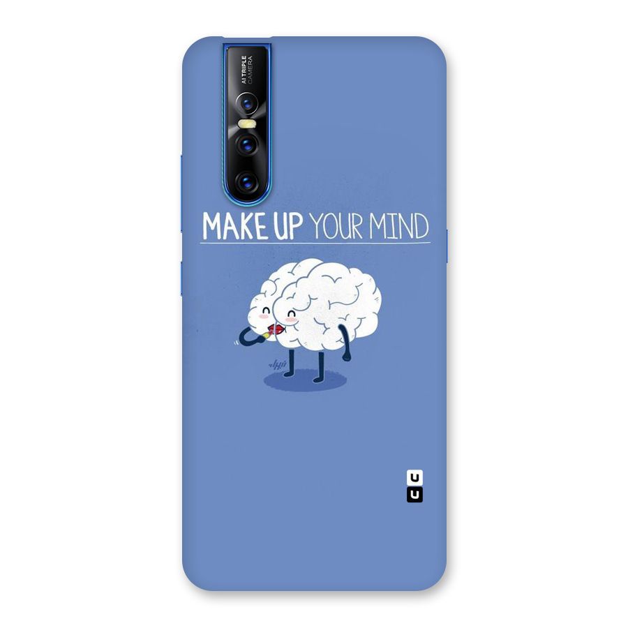 Makeup Your Mind Back Case for Vivo V15 Pro